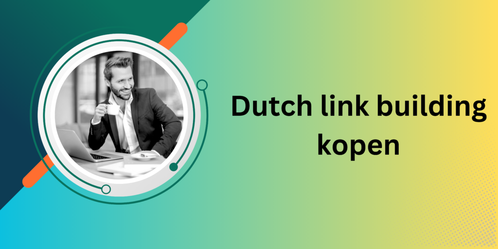 Dutch link building kopen