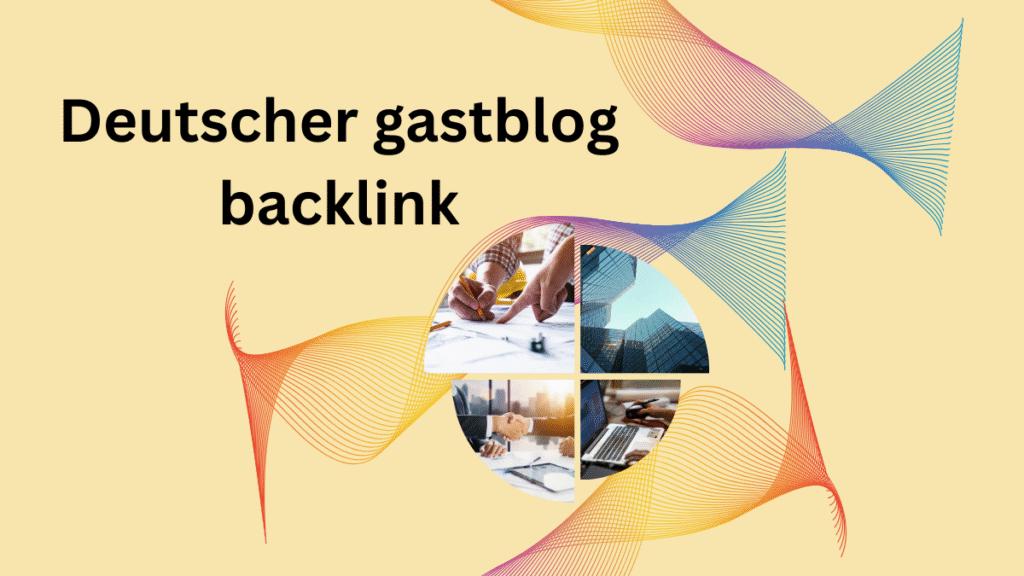 Deutscher gastblog backlink