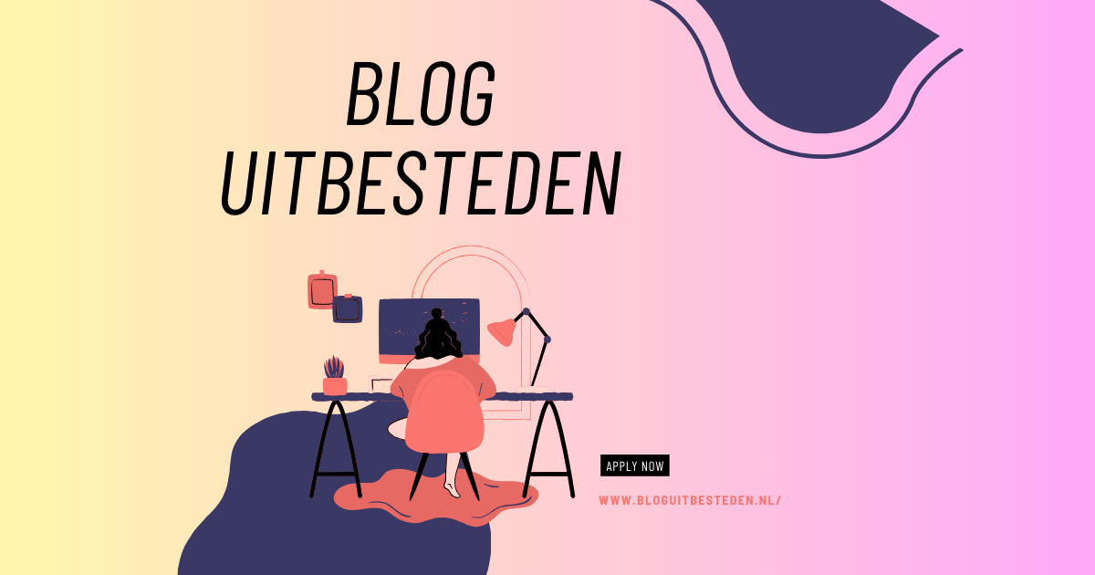 Blog uitbesteden