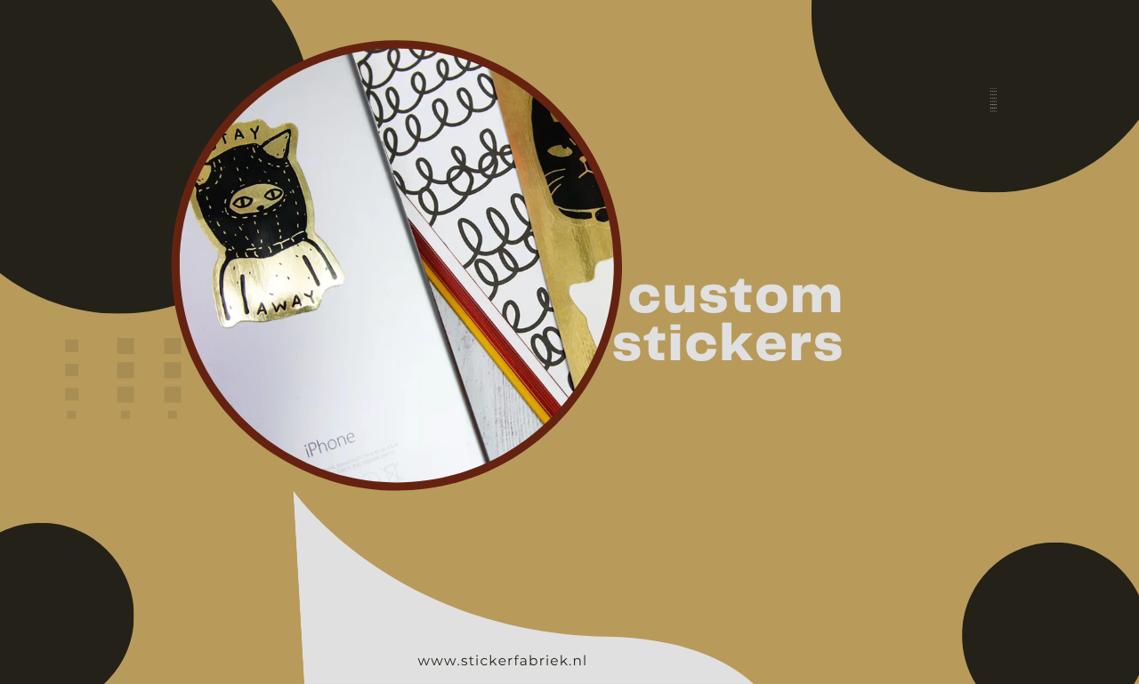 Custom Stickers Laten Maken: Zo Wordt Jouw Merk Onvergetelijk