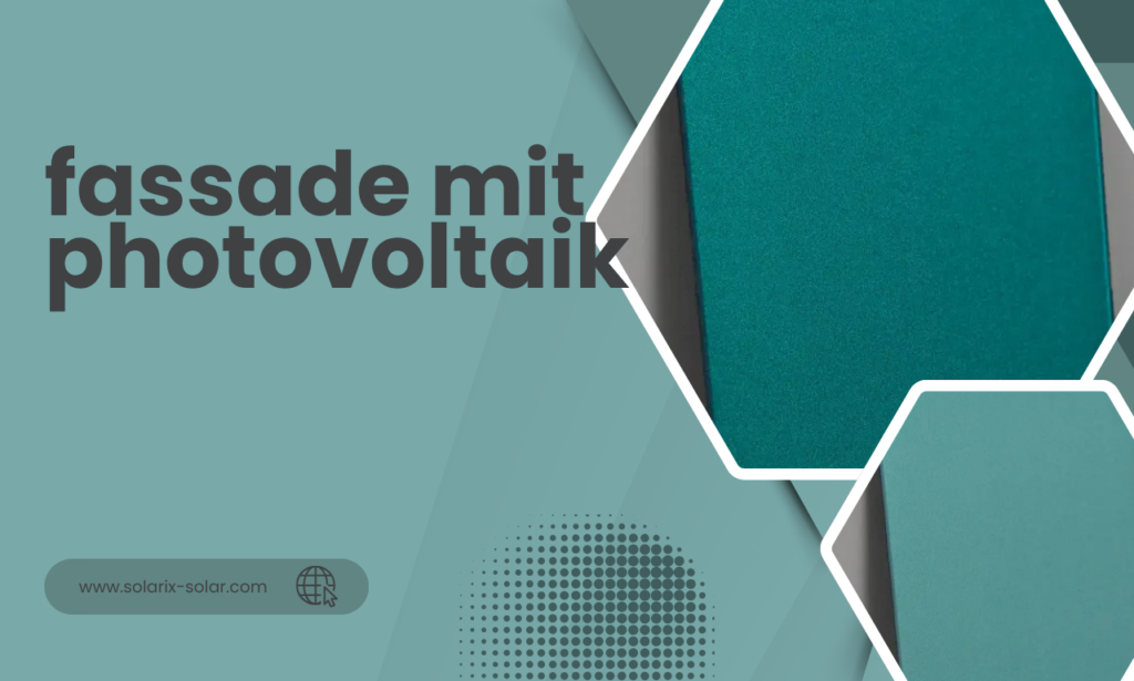 fassade mit photovoltaik