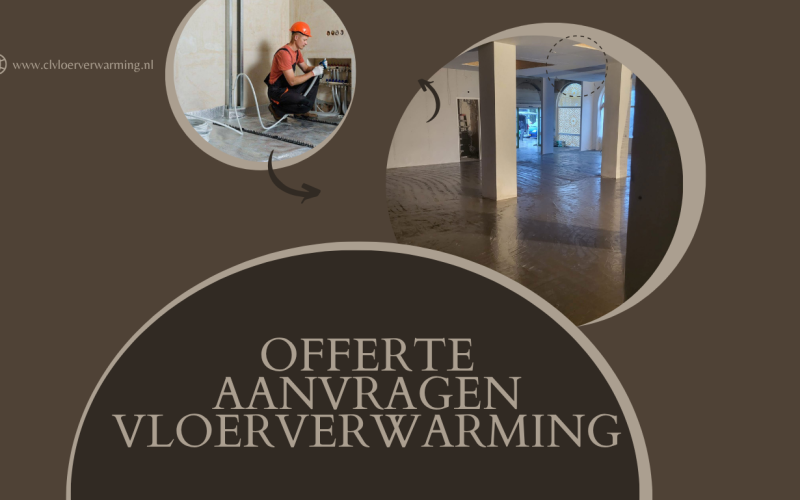 Offerte aanvragen vloerverwarming: Bespaar Slim