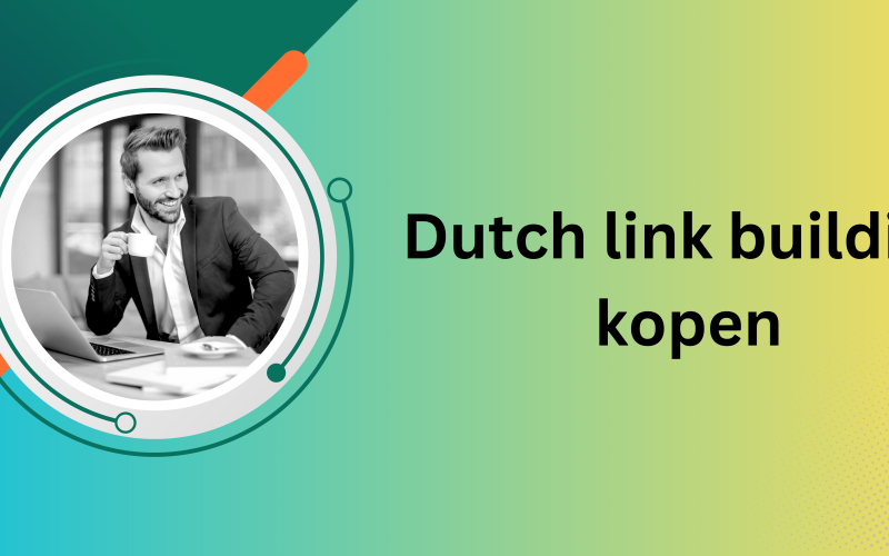 Dutch link building kopen